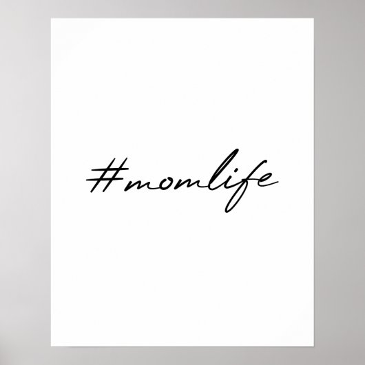 #MamLife | Moederschap Modern Script Moederdag Poster (Voorkant)