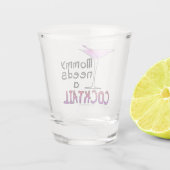 MAMMA HEEFT EEN COCKTAIL NODIG SHOT GLAS (Achterkant)