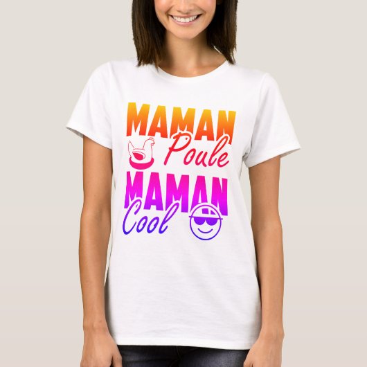 Mamma heeft mama Cool 2 T-shirt (Voorkant)