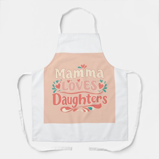 Mamma houdt van dochters - Pastel Typography Desig Schort (Voorkant)