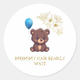 MAMMA KAN NAUWELIJKS WACHTEN schattig meisje nauwe Ronde Sticker