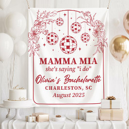 Mamma Mia Bachelorette Party Banner, She's Saying Wandkleed