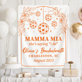 Mamma Mia Bachelorette Party Banner, She's Saying Wandkleed