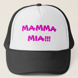 Mamma Mia!! Trucker Hat Trucker Pet