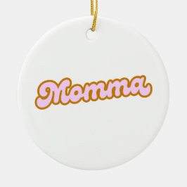 mamma | Roze Schattigee mama Keramisch Ornament