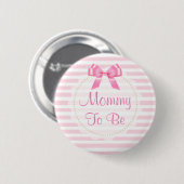 Mammie als roze Baby shower Button (Voorkant /achterkant)