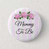 Mammie als roze rozen Baby shower Button (Voorkant)
