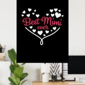 Mammie Art Best Mimi Ever Poster (Thuiskantoor)