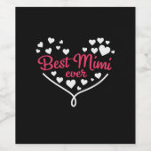 Mammie Art Best Mimi Ever Wijn Etiket (Enkel label)