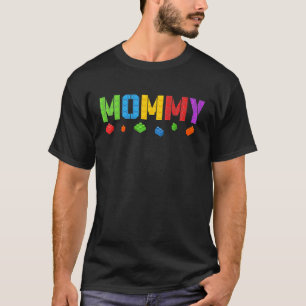 Mammie Bloedt Master Builder Brick Builder geboort T-shirt
