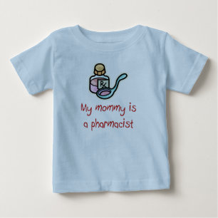 Mammie is apotheker Baby T-Shirt