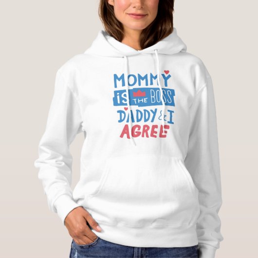 Mammie is de baas papa en ik ben het ermee eens hoodie (Voorkant)