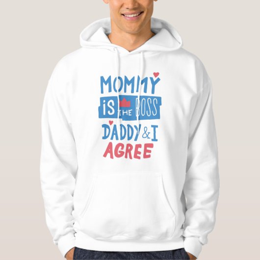 Mammie is de baas papa en ik ben het ermee eens hoodie (Voorkant)
