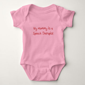 Mammie is een Speech Therapist Baby T-Shirt