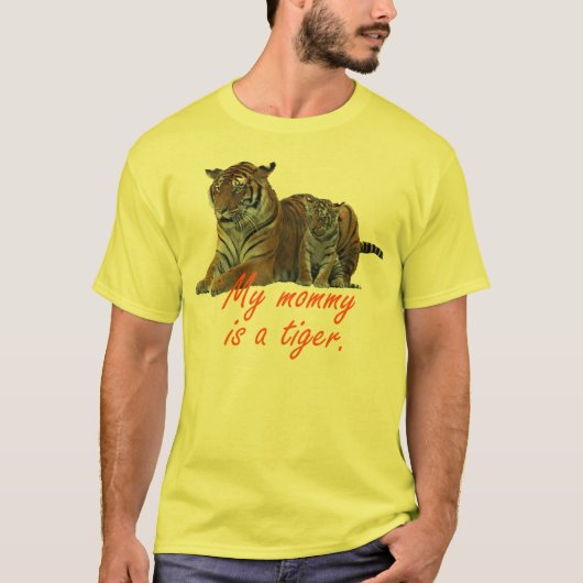 Mammie is een tijger - klein t-shirt (Voorkant)