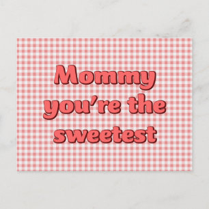 Mammie, je bent de liefste Moederdag kaart