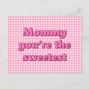 Mammie, je bent de liefste Moederdag kaart