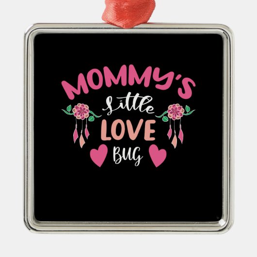Mammie Little Love Bug Metalen Ornament (Voorkant)