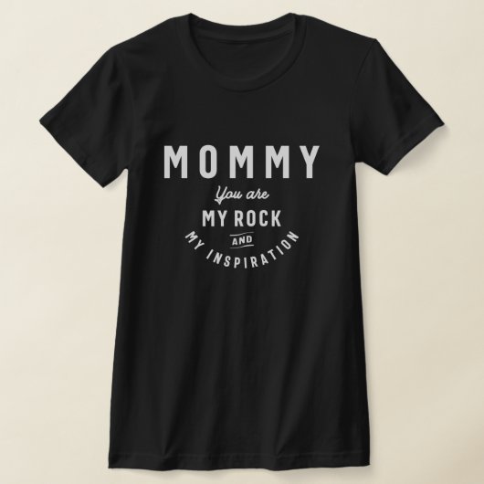 Mammie, Mijn Rock & Inspiration - Moederdag T-shirt (Laagn)