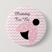"Mammie moet roze zijn" Button Baby shower (Voorkant)