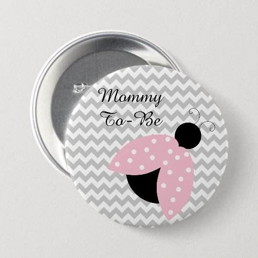"Mammie moet roze zijn" Button Baby shower (Voorkant /achterkant)