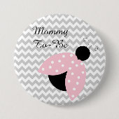 "Mammie moet roze zijn" Button Baby shower (Voorkant)