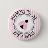 "Mammie moet roze zijn" Button Baby shower (Voorkant)