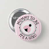 "Mammie moet roze zijn" Button Baby shower (Voorkant /achterkant)