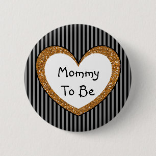 Mammie om Baby shower Button Black Gold te worden