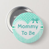 Mammie om Baby shower Button blauw te worden (Voorkant /achterkant)
