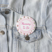 Mammie om Baby shower Button Roze rozen te worden (In situ)
