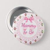 Mammie om Baby shower Button Roze rozen te worden (Voorkant /achterkant)
