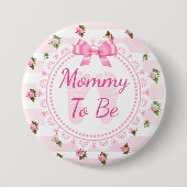 Mammie om Baby shower Button Roze rozen te worden (Voorkant)