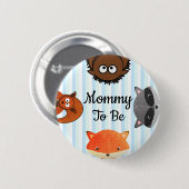 Mammie om Baby shower Button te zijn (Voorkant /achterkant)