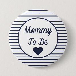 Mammie om Baby shower Button te zijn