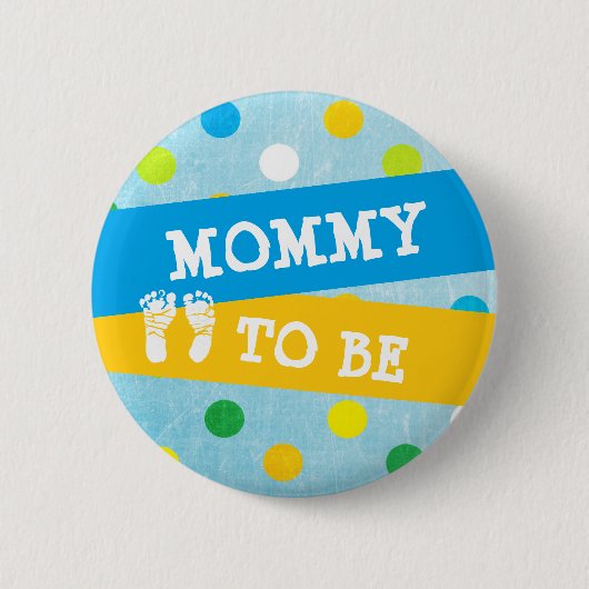 Mammie om Baby shower Button te zijn (Voorkant)