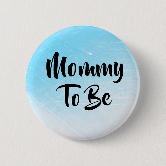 Mammie om Baby shower Buttonnen te zijn Ronde Button 5,7 Cm (Voorkant)