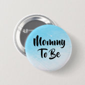 Mammie om Baby shower Buttonnen te zijn Ronde Button 5,7 Cm (Voorkant /achterkant)