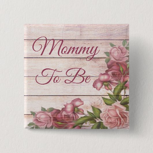 Mammie om baby shower magenta Rozen te zijn Vierkante Button 5,1 Cm (Voorkant)