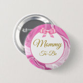Mammie om Baby shower roze en goud te zijn Ronde Button 5,7 Cm (Voorkant /achterkant)