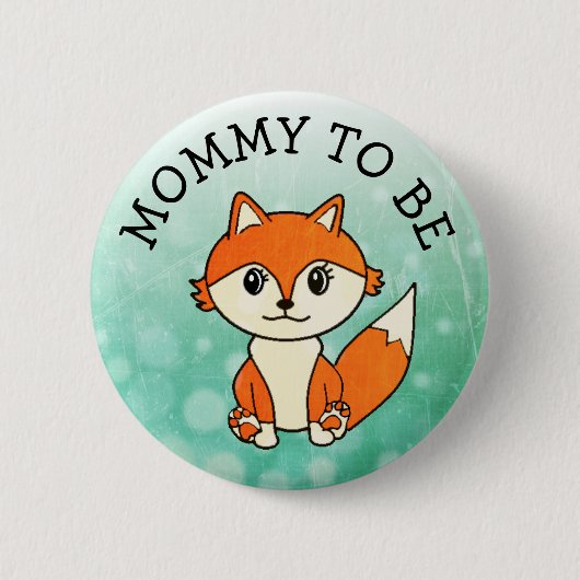 Mammie om bosdieren Fox Baby shower Button te zijn (Voorkant)