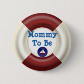 Mammie om Nautical Baby shower Button te worden (Voorkant)