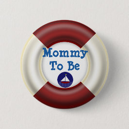 Mammie om Nautical Baby shower Button te worden