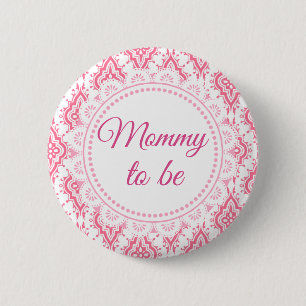 Mammie om Roze Lacey Baby shower Button te worden