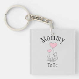 Mammie om Sleutelhanger van Baby shower te zijn