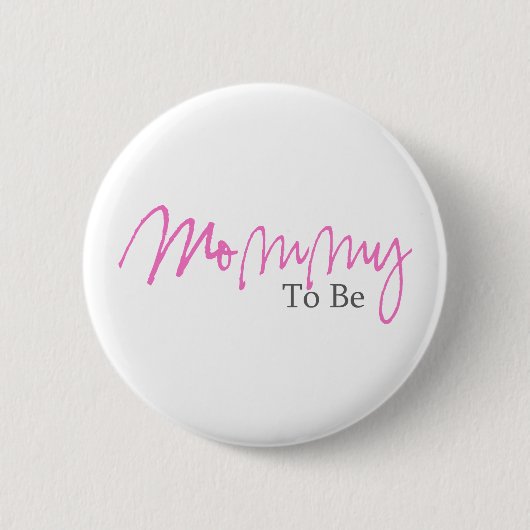 Mammie om te zijn (roze script) ronde button 5,7 cm (Voorkant)