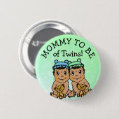 Mammie om tweelingen te zijn, ispanisch Baby showe Ronde Button 5,7 Cm (Voorkant /achterkant)