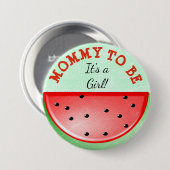 Mammie om Watermeloen te zijn Gedekte Button van B (Voorkant /achterkant)