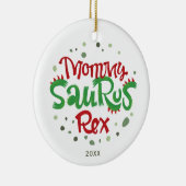 Mammie Saurus Rex personaliseerde 1 Kerstmis als m Keramisch Ornament (Rechts)