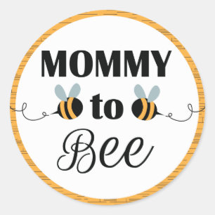 Mammie tot bijenscheurtjes - Baby shower wordt gea Ronde Sticker